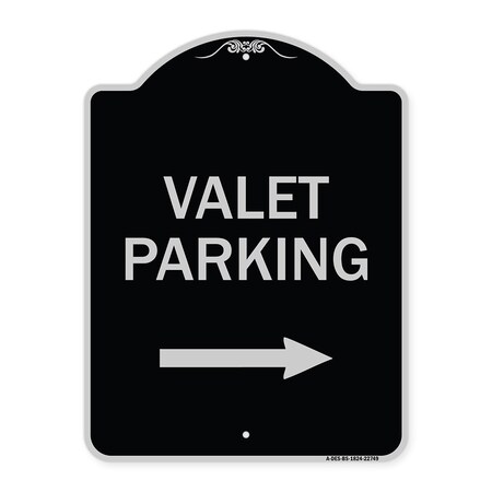 Signmission Valet Parking with Right Arrow Heavy-Gauge Aluminum Architectural Sign, 24" x 18", BS-1824-22749 A-DES-BS-1824-22749